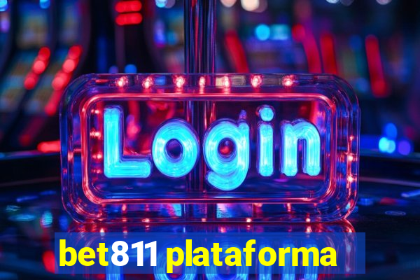 bet811 plataforma